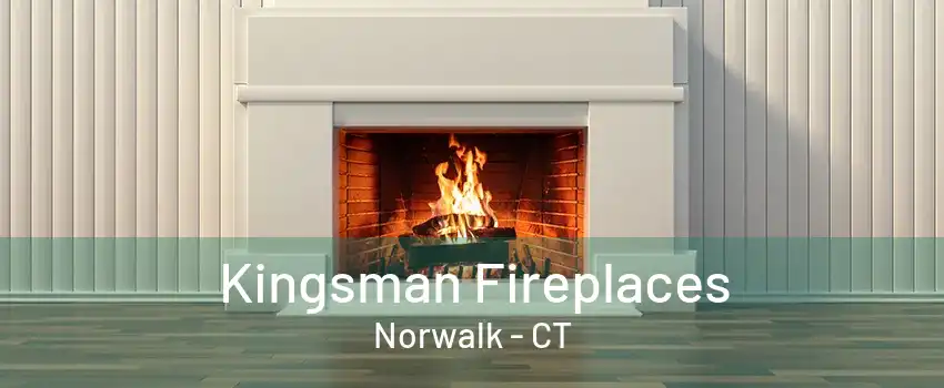 Kingsman Fireplaces Norwalk - CT