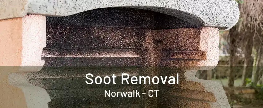 Soot Removal Norwalk - CT